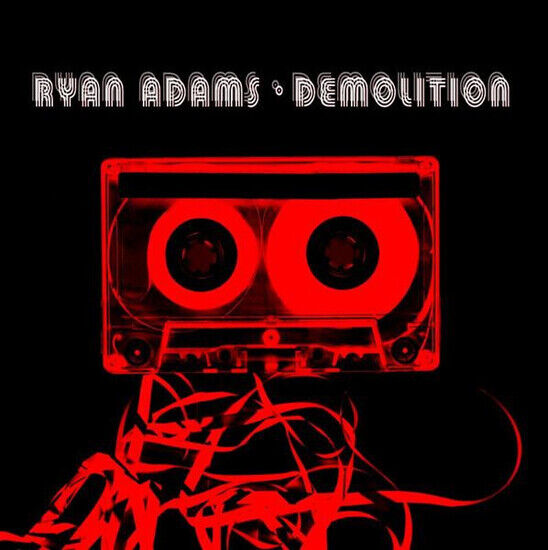 Adams, Ryan - Demolition -13tr-