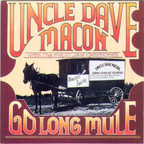 Macon, Uncle Dave - Go Long Mule