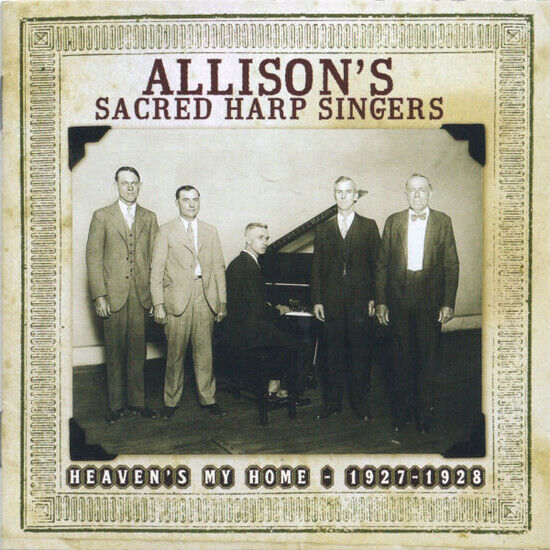 Allison\'s Sacred Harp Sin - Heaven\'s My Home..
