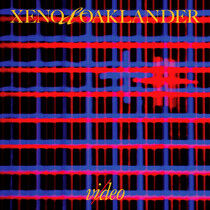 Xeno & Oaklander - Vi/Deo -Coloured-