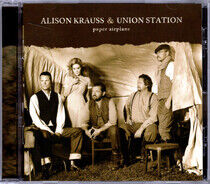 Krauss, Alison & Union St - Paper Airplane