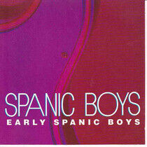 Spanic Boys - Early Spanic Boys