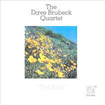 Brubeck, Dave -Quartet- - For Iola