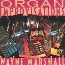 Marshall, Wayne - Organ Improvisations
