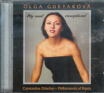 Guryakova, Olga - My Soul Enraptured