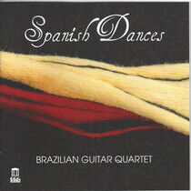 Brazilian Guitar Quartet - Spanish Dances
