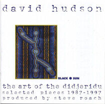 Hudson, David - Art of the Didjeridu