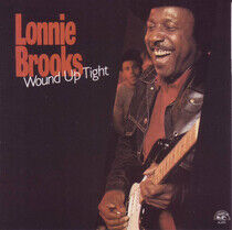 Brooks, Lonnie - Wound Up Tight