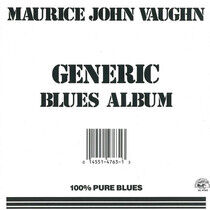Vaughn, Maurice John - Generic Blues Album