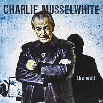 Musselwhite, Charlie - Well