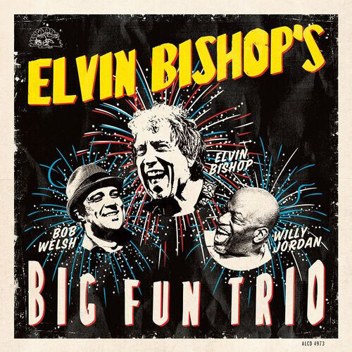 Bishop, Elvin - Elvin Bishop\'s Big Fun..