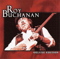 Buchanan, Roy - Deluxe Edition