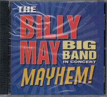May, Billy - In Concert: Mayhem -15tr-