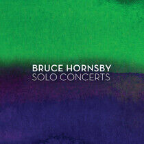 Hornsby, Bruce - Solo Concerts