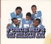 Force Md's - Let Me Love You: Force Md