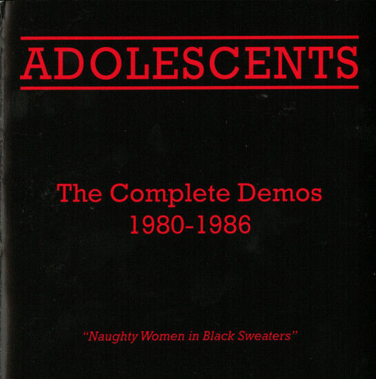 Adolescents - Complete Demos 1980-1986