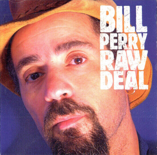 Perry, Bill - Raw Deal