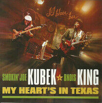 Kubek, Joe -Smokin'- - My Heart's In Texas