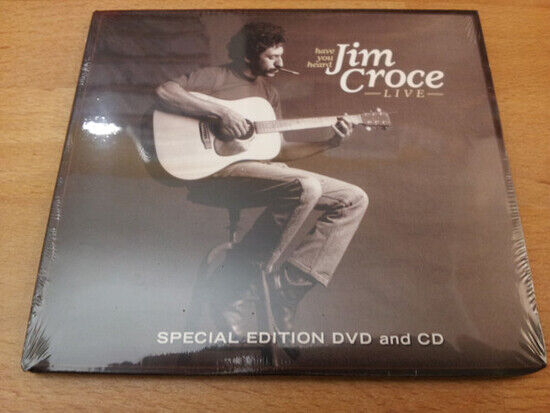 Croce, Jim - Have You Heard.. -Dvd+CD-
