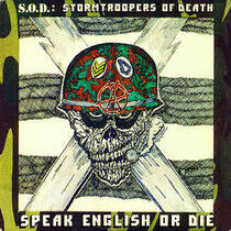 S.O.D. - Speak English or Die