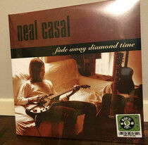 Casal, Neal - Fade Away Diamond.. -Rsd-