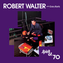Walter, Robert - Spirit of '70 -Coloured-