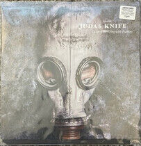 Judas Knife - Death is the Thing With..