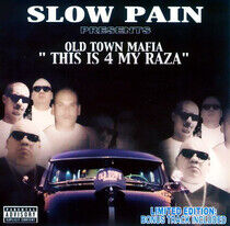 Old Town Mafia - This is 4 My Raza