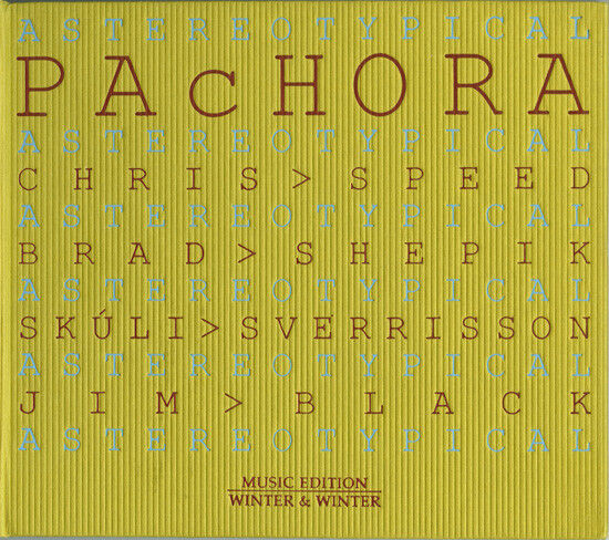 Pachora - Astereotypical