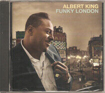 King, Albert - Funky London