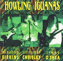Howling Iguanas - Howling Iguanas
