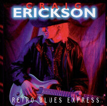 Erickson, Craig - Retro Blues Express