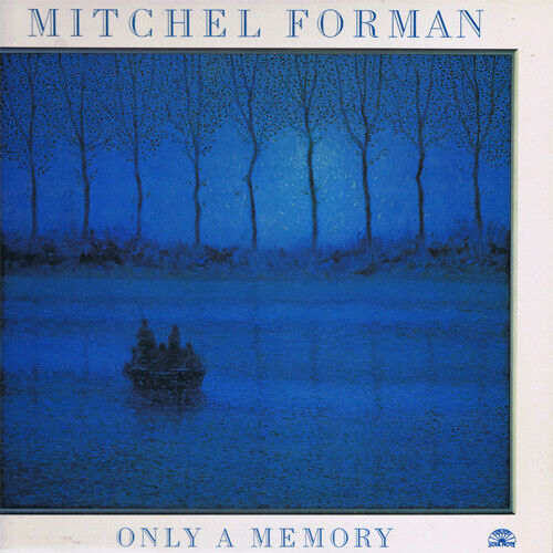 Forman, Mitchel - Only a Memory