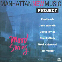 Manhattan New Music Proje - Mood Swing