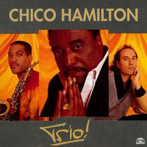 Hamilton, Chico - Trio!