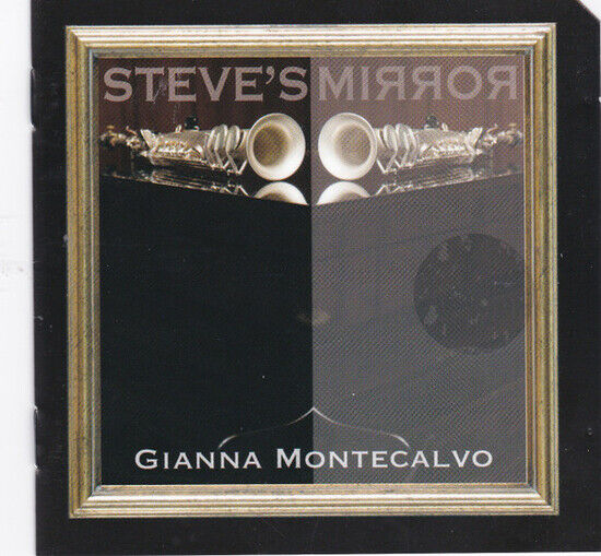Montecalvo, Gianna - Steve\'s Mirror
