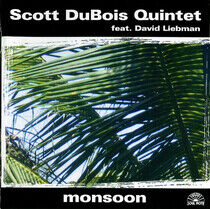 Dubois, Scott -Quintet- - Monsoon