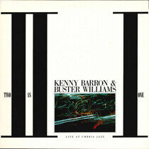 Barron, Kenny/Buster Will - Two As One - Live At..