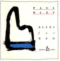 Bley, Paul - Blues For Red