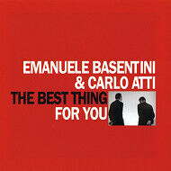 Basentini, Emanuele & Att - Best Thing For You