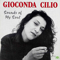 Cilio, Gioconda - Sounds of My Soul