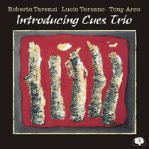Tarenzi/Terzano/Arco - Introducing Cues Trio