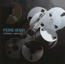 Henry, Pierre - Continu Capriccio