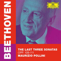 Pollini, Maurizio - Beethoven: the Last Three