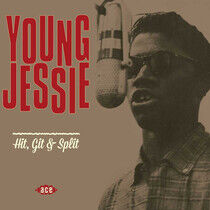 Young Jessie - Hit, Git & Split -Hq-