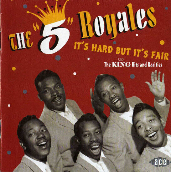 Five Royales - It\'s Hard, But It\'s Fait