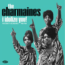 Charmaines - I Idolize You!