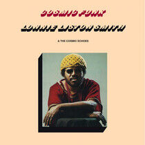 Smith, Lonnie Liston & Th - Cosmic Funk -Reissue-