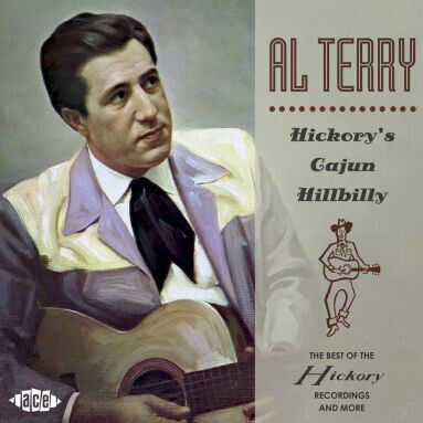 Terry, Al - Hickory\'s Cajun Hillbilly