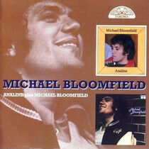 Bloomfield, Mike - Analine/Michael Bloodfiel